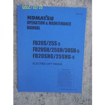 2001 Komatsu Electric Fork Lift Truck FB20S FB30SH-5 FB20SHG Operation Manual U