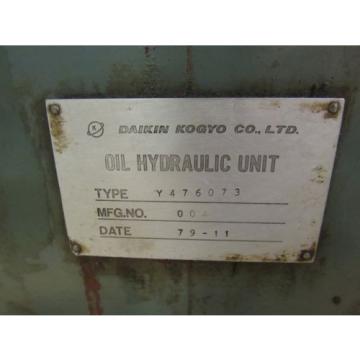 DAIKIN  OIL HYDRAULIC UNIT Y476073 W/ PISTON PUMP V15 A1R-40, MORI SEIKI SL-2 QB