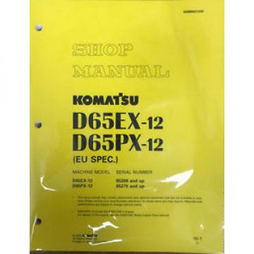 Komatsu D65EX-12, D65PX-12 Dozer Crawler Tractor Bulldozer Shop Service Manual