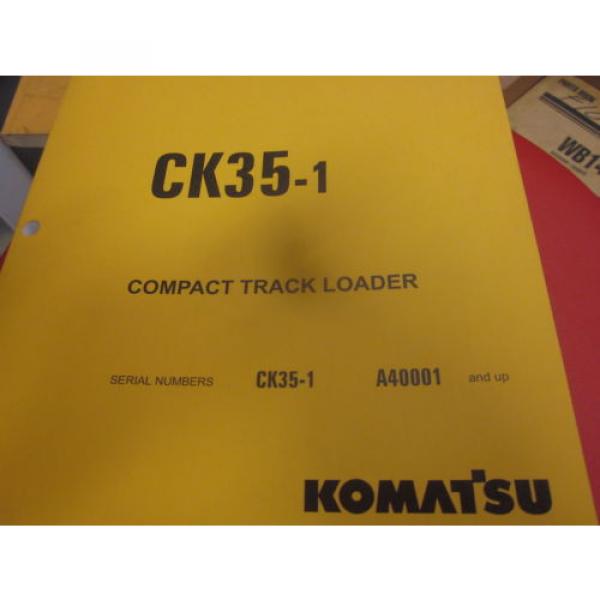 Komatsu CK35-1 Skid Steer Loader Parts Book Manual s/n A40001 &amp; Up #1 image