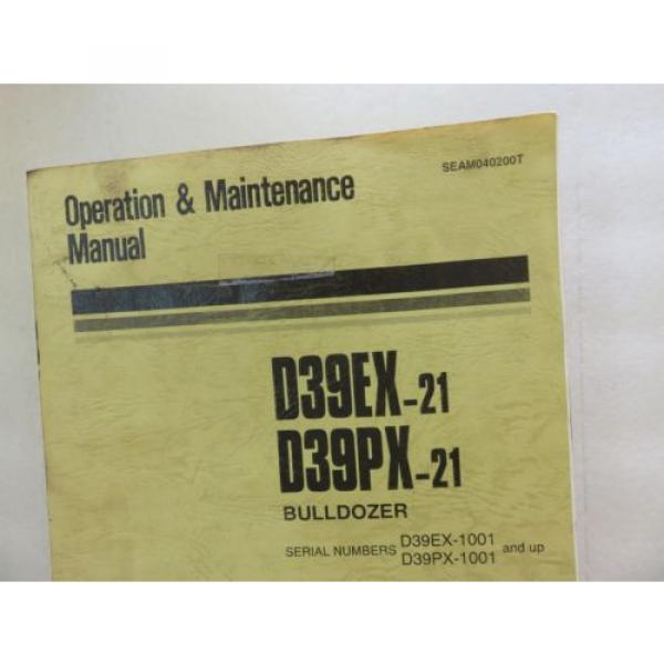 Komatsu - D39PX-21 D39EX-21 - Bulldozer Maintenance Operation Manual SEAM040200T #2 image