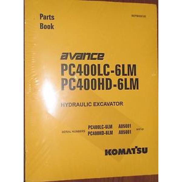 PARTS MANUAL FOR PC400LC-6LM SERIAL A85000 AND UP KOMATSU CRAWLER EXCAVATOR #1 image