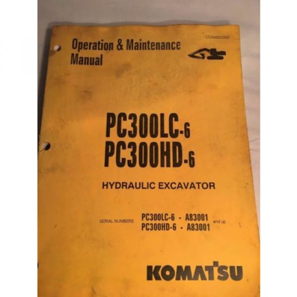 Komatsu PC300LC-6, PC300HD-6 HydraulicExcavator Operation &amp; Maintenance Manual #1 image