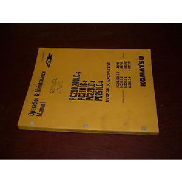 KOMATSU 200 210 220 250 -6 EXCAVATOR OPERATION MAINTENANCE BOOK MANUAL #1 image