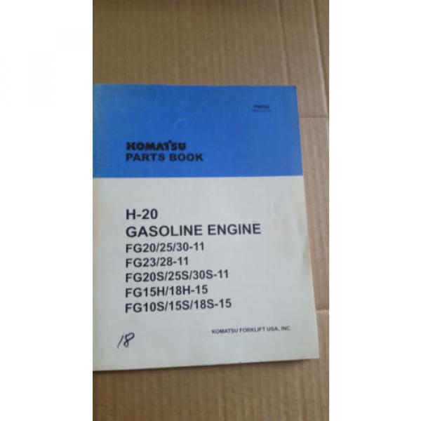 KOMATSU FORKLIFT PARTS BOOK H-20 GAS ENGINE #1 image