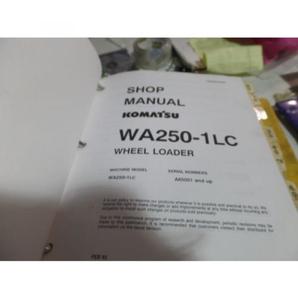 KOMATSU WA250-1LC WHEEL LOADER SHOP MANUAL S/N A65001 &amp; UP #3 image