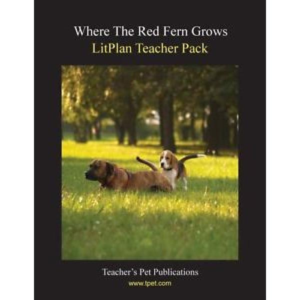 NEW Litplan Teacher Pack: Where the Red Fern Grows by Barbara M. Linde Paperback #1 image