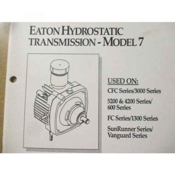 Eaton model 7 Hydrostatic Transmission Pump repair manual #2 image
