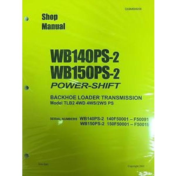 Komatsu Service WB140PS-2, WB150PS-2 Backhoe Manual #1 image