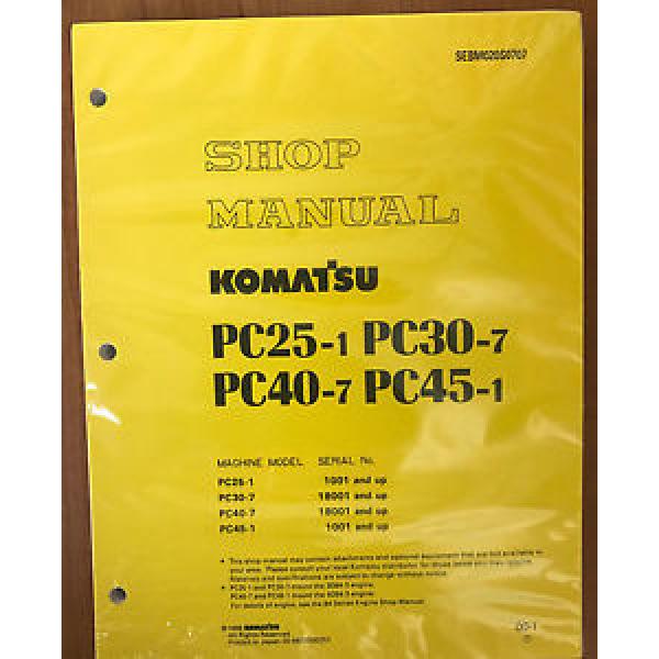 Komatsu Service PC25-1/PC30-7/PC40-7/PC45-1 Shop Manual #1 image