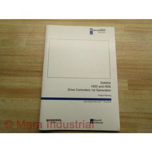 Rexroth China France Indramat DOK-DIAX04-HDD+HDS Project Planning Manual (Pack of 6) #2 image